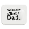 Mousepad Best Dad Λευκό 220mm